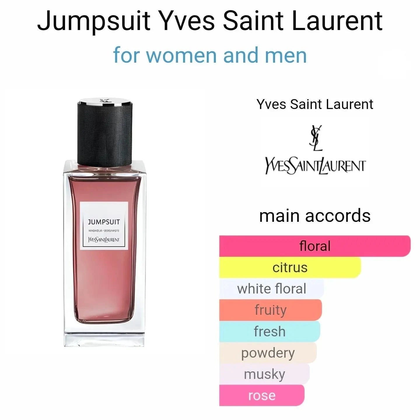 Jumpsuit Yves Saint Laurent - floral and citrus fragrance