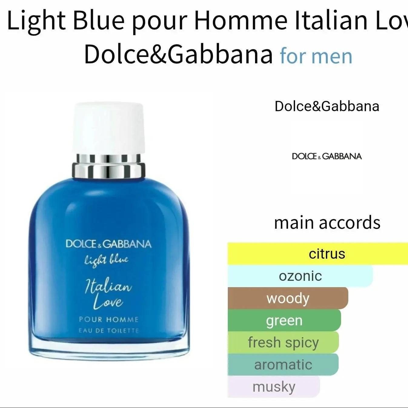 Light Blue Italian Love Dolce Gabbana - citrus and ozonic fragrance